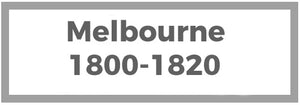 Melbourne 1800-1820
