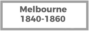Melbourne 1840-1860