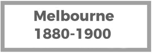 Melbourne 1880-1900
