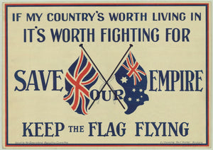 1915 If My Country's Worth Living In
